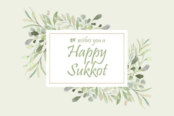 Happy Sukkot From S&F